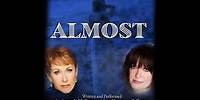 Ann Hampton Callaway & Amanda McBroom Sing "Almost" - The Lyric Video