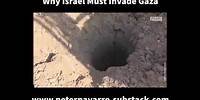 Why Israel Must Invade Gaza