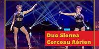 Duo Sienna - Cerceau Aérien - Le Plus Grand Cabaret Du Monde