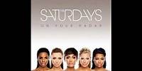 The Saturdays - All Fired Up (HD Audio)