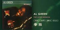 Al Green - The Love Sermon (Official Audio)
