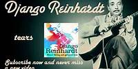 Django Reinhardt - Tears - Official