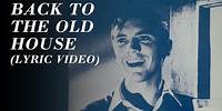 The Smiths - Back to the Old House (Official Lyric Video)