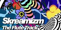 Skream - The Flute Track