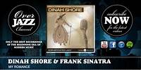 Dinah Shore & Frank Sinatra - My Romance (1946)
