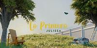 JULISSA | Lo Primero (VideoClip Animado)