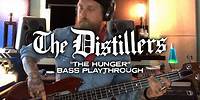 The Distillers - The Hunger (Ryan Sinnott Bass Playthrough)
