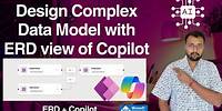 Design Complex Data Model with ERD view of Copilot