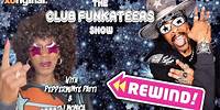 Club Funkateers REWIND 11!