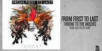 From First to Last - Now That You're Gone