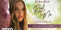 Callista Clark - Real To Me (The Vocals / Audio)