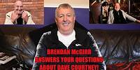 Dave Courtney! Dave's Best Mate Brendan Answers Your Questions!