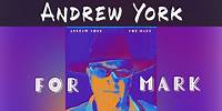 Andrew York - For Mark