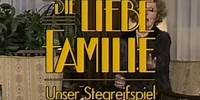 Die Liebe Familie - 25 Die Familien Film AG