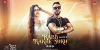 Rabb Rakhe Sukh | Jazzy B | ft. Kiran Brar | Ustad Ji King Forever | Punjabi Song