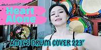 Heart - Alone drum cover by Ami Kim (223)