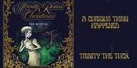 Trinity The Tuck - A Curious Thing Happened (Official Audio)