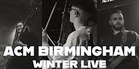Winter Live -Friday 8th December -Birmingham