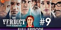 The Verdict - State Vs Nanavati - Full Episode 9 - True Story - Suspense Web Series - Zee Telugu