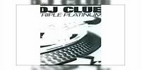 DJ Clue - Triple Platinum 1997