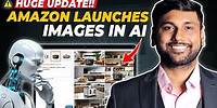 Huge Update -Amazon Launches AI in Images (No More Designers Needed)