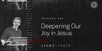 Deepening Our Joy in Jesus