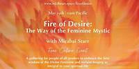 Invitation to Fire of Desire