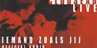 Clouseau - Iemand Zoals Jij (Live) [Official Audio]