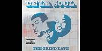De La Soul- The Grind Date