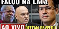 🚨AO VIVO: Deltan Dallagnol REVELA TUDO sobre a OPERAÇÃO e JOGA O VELHO CAÇHACEIRO NO LIXO !