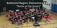 Redmond Region Elementary Band - Battle of the Giants - 03 12 2024