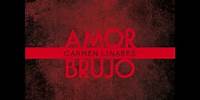 Carmen Linares -- El Amor Brujo -- 2020 / 2021