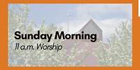 May 26 Contemporary Worship (11 a.m.)