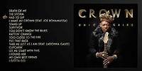Eric Gales - Crown (Full Album Stream)