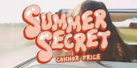 Connor Price - Summer Secret (Lyric Video)