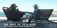Billy Dean and Paul Overstreet - The Rest of It's Mine! (Official Video)