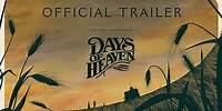 Days of Heaven: 4K Restoration | Official Trailer | Park Circus
