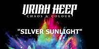 Uriah Heep - Silver Sunlight (Official Audio)