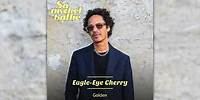 Eagle-Eye Cherry - Golden | Så mycket bättre 2023