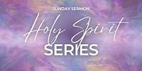 Holy Spirit Series 4: The Helper | Daniel Burton | Streams Church