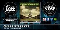 Charlie Parker - Scrapple from the Apple (1948)