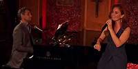 “Till There Was You” from TOGETHER AT A DISTANCE | Sierra Boggess & Julian Ovenden at 54 Below