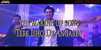 Behind the scenes | Ishq De Angarey | Shor Sharaba | Punjabi Party Song | Pakistani Film