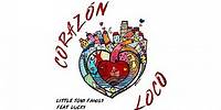 CORAZÓN LOCO • Little Tony Family feat. Lucky (CUORE MATTO Little Tony versione latino-americana)