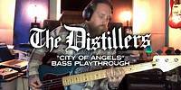 The Distillers - City Of Angels (Ryan Sinnott Bass Playthrough)