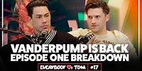Vanderpump is BACK! - S11 E1 Recap | Everybody Loves Tom | Ep. 17