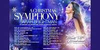 Sarah Brightman's Magical 'A Christmas Symphony' Holiday Tour Returns! Concerts in the US & Mexico!
