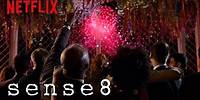 Sense8: Always Comes Back | Netflix