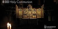 0800 Holy Communion on Sunday 19 May 2024