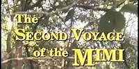 The Second Voyage of the Mimi - Episode 8 - 8A A Road to Danger, 8B Venom: A Scorpion Tale
